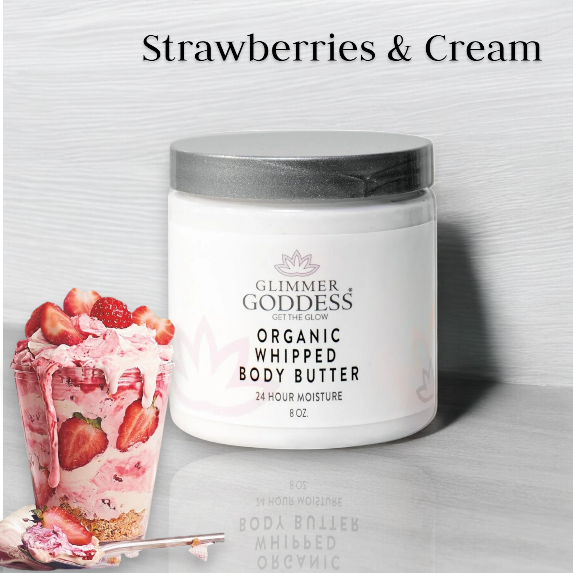 Glimmer Goddess Organic Whipped Body Butter - Strawberries & Cream
